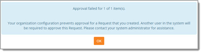 Prevents Requester from Approving their own Request Document